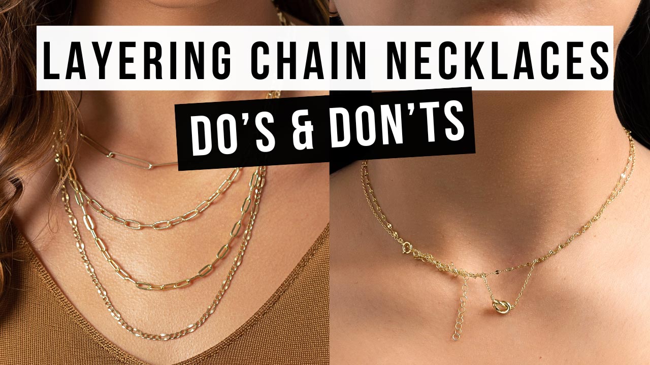 Video preview: do's and don'ts of layering chain necklaces shown on two models