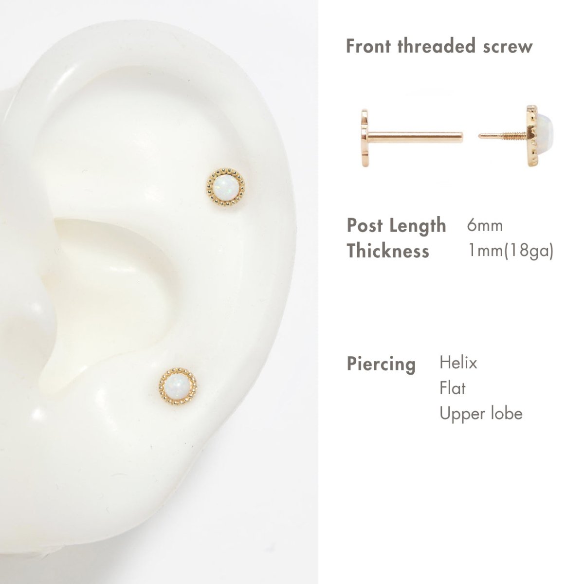 14K gold beaded opal flat back stud on an ear with size chart, 6mm post, 18ga